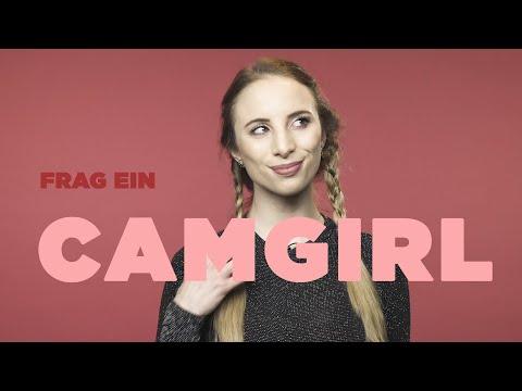 FRAG EIN CAMGIRL | Hanna über das Sexbusiness von Zuhause