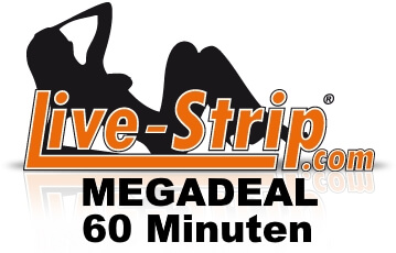 Livestrip Megadeal 60 Minuten